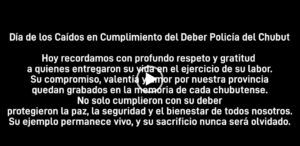 La Policía del Chubut recordó a los caídos en cumplimiento del deber con un emotivo video